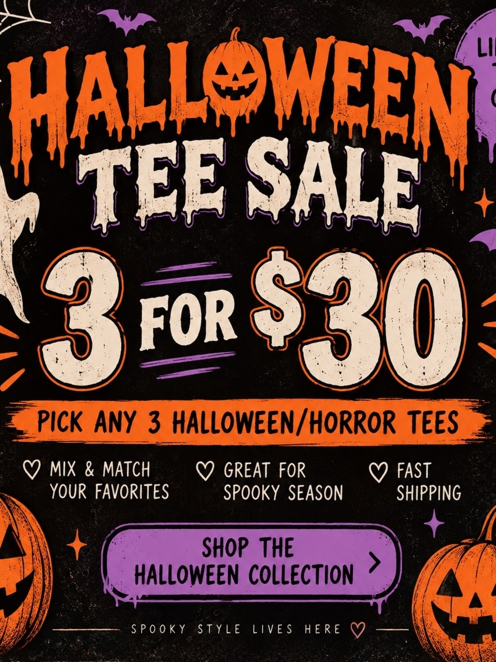 🎃 Halloween Horror Tee Sale | Pick Any 3 for $30 | Limited Time